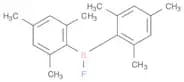 Borane, fluorobis(2,​4,​6-​trimethylphenyl)​-