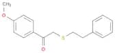 Ethanone, 1-(4-methoxyphenyl)-2-[(2-phenylethyl)thio]-