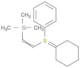Silane, [cyclohexylidene(phenylthio)ethenyl]trimethyl-