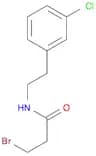Propanamide, 3-bromo-N-[2-(3-chlorophenyl)ethyl]-