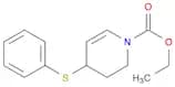 1(2H)-Pyridinecarboxylic acid, 3,4-dihydro-4-(phenylthio)-, ethyl ester