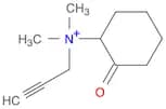 Cyclohexanaminium, N,N-dimethyl-2-oxo-N-2-propynyl-