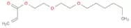 2-Propenoic acid, 2-[2-(hexyloxy)ethoxy]ethyl ester