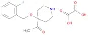 Ethanone, 1-[4-[(2-fluorophenyl)methoxy]-4-piperidinyl]-, ethanedioate(1:1)