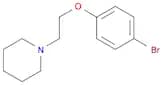 Piperidine, 1-​[2-​(4-​bromophenoxy)​ethyl]​-