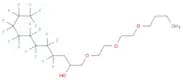 1-[2-(2-BUTOXYETHOXY)ETHOXY]-4,4,5,5,6,6,7,7,8,8,9,9,10,10,11,11,11-HEPTADECAFLUOROUNDECAN-2-OL