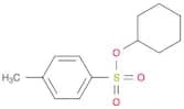 Cyclohexyl 4-methylbenzenesulfonate