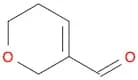 5,6-Dihydro-2H-pyran-3-carbaldehyde