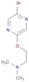 2-BROMO-5-(2-DIMETHYLAMINOETHOXY)PYRAZINE
