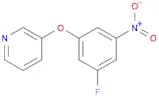 3-(3-Fluoro-5-Nitrophenoxy)Pyridine