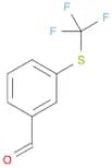 3-(TRIFLUOROMETHYLTHIO)BENZALDEHYDE