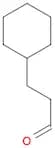 cyclohexanepropionaldehyde