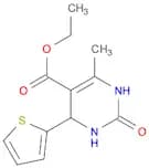 6-METHYL-2-OXO-4-THIOPHEN-2-YL-1,2,3,4-TETRAHYDRO-PYRIMIDINE-5-CARBOXYLIC ACID ETHYL ESTER