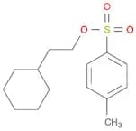 2-Cyclohexyl-ethyl toluene-4-sulfonate