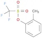 Methanesulfonic acid, trifluoro-, 2-methylphenyl ester