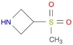 3-Methylsulfonyl-azetidine