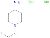 4-Piperidinamine,1-(2-fluoroethyl)-,hydrochloride(1:2)