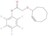 perfluorophenyl 2-(cyclooct-2-ynyloxy)acetate