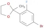 1,3-Dioxolane, 2-(4-bromo-2-fluorophenyl)-2-methyl-
