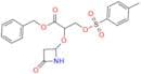 Benzyl 2-((4-oxoazetidin-2-yl)oxy)-3-(tosyloxy)propanoate