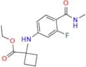 Ethyl 1-((3-fluoro-4-(methylcarbamoyl)phenyl)amino)cyclobutane-1-carboxylate