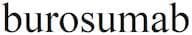 Burosumab