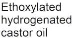 Ethoxylated hydrogenated castor oil