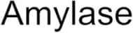 Amylase