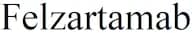 Felzartamab