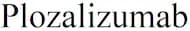Plozalizumab