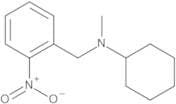N-​Cyclohexyl-​N-​methyl-​2-​nitrobenzenemethanamine