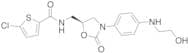 5-chloro-N-[[(5S)-3-[4-[(2-​hydroxyethyl)amino]phenyl]-2-oxo-5-oxazolidinyl]​methyl]​-2-thiophenec…