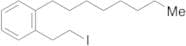1-​(2-​Iodoethyl)​-​2-​octylbenzene