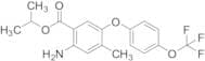 1-Methylethyl 2-Amino-4-methyl-5-[4-(trifluoromethoxy)phenoxy]benzoate