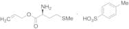 L-Methionine Allyl Ester Tosylate