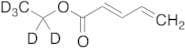 (2E)-2,4-Pentadienoic Acid Ethyl Ester-d5