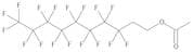 1H,1H,2H,2H-Perfluorodecyl Acetate
