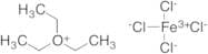 Triethyloxonium Tetrachloroferrate(III)