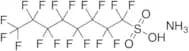 Ammonium 1,1,2,2,3,3,4,4,5,5,6,6,7,7,8,8,8-Heptadecafluorooctane-1-sulfonate (~80%)