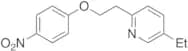 5-Ethyl-2-[2-(4-nitrophenoxy)ethyl]pyridine