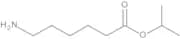 Isopropyl 6-Aminohexanoate