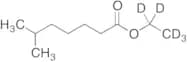 6-Methylheptanoic Acid Ethyl-d5 Ester