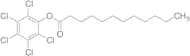 Pentachlorophenyl Laurate