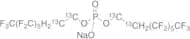 Sodium bis(1H,1H,2H,2H-[1,2-13C2]Perfluorooctyl)phosphate